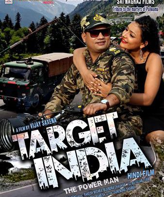 Target India The Power Man (Hindi) A Film By Vijay Saxena Releasing  On 26 January 2025, On Missing Stream OTT Platform Canada